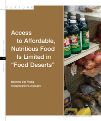 Access to Affordable Nutritious Food Is Limited in Food Deserts